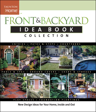книга Front and Backyard Idea Book Collection: Практичні ideas для Планування та Decorating Inviting Yet Functional Outdoor Spaces, автор: Jeni Webber, Lee Anne White